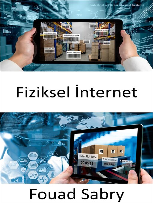 Title details for Fiziksel İnternet by Fouad Sabry - Available